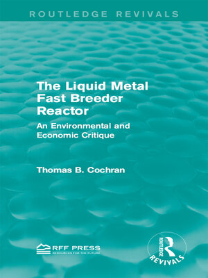 cover image of The Liquid Metal Fast Breeder Reactor